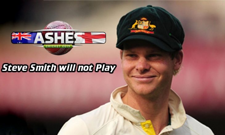 Steve Smith will not play third test of Ashes in Leeds