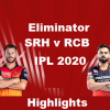 IPL Eliminator SRH vs RCB Highlights 2020