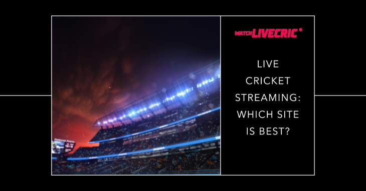 Which Site is Best for Live Cricket Streaming